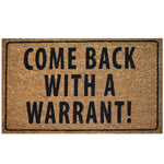 Ninamar Door Mat Come Back with a Warrant Natural Coir - 75 x 45 cm - Foot Matters