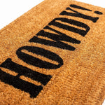 Ninamar Howdy! Door Mat - Natural Coir - 29.5 x 17.5 inch