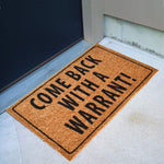 Ninamar Door Mat Come Back with a Warrant Natural Coir - 75 x 45 cm - Foot Matters
